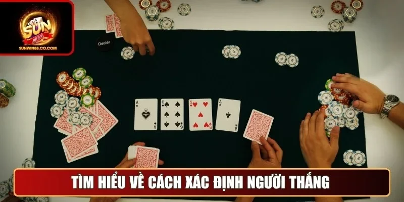 Tìm hiểu về cách xác định người thắng