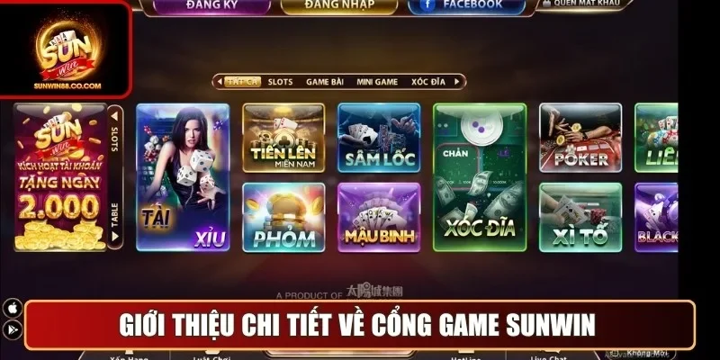 Giới thiệu chi tiết về cổng game Sunwin